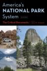 America's National Park System : The Critical Documents - Book