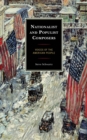 Nationalist and Populist Composers : Voices of the American People - Book