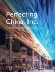 Perfecting China, Inc. : China's 13th Five-Year Plan - Book