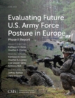 Evaluating Future U.S. Army Force Posture in Europe : Phase II Report - Book