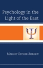 Psychology in the Light of the East - Book