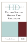 Historical Dictionary of United States-Middle East Relations - Book