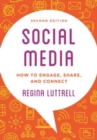 Social Media : How to Engage, Share, and Connect - Book