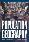 Population Geography : Tools and Issues - Book