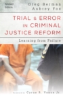 Trial and Error in Criminal Justice Reform : Learning from Failure - Book