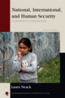 National, International, and Human Security : A Comparative Introduction - Book