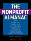 The Nonprofit Almanac : The Essential Facts and Figures for Managers, Researchers, and Volunteers - Book