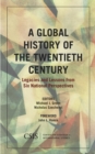 A Global History of the Twentieth Century : Legacies and Lessons from Six National Perspectives - Book