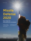 Missile Defense 2020 : Next Steps for Defending the Homeland - Book
