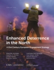 Enhanced Deterrence in the North : A 21st Century European Engagement Strategy - Book
