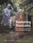 Restoring Restraint : Enforcing Accountability for Users of Chemical Weapons - Book