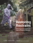 Restoring Restraint : Enforcing Accountability for Users of Chemical Weapons - eBook
