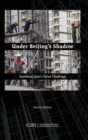 Under Beijing's Shadow : Southeast Asia's China Challenge - Book