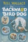 The Backward Bird Dog - eBook