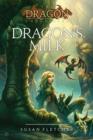 Dragon's Milk - eBook