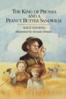 The King of Prussia & a Peanut Butter Sandwich - Book