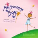 My Princess Boy - Book