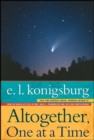 Altogether, One at a Time - eBook