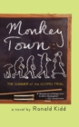 Monkey Town : The Summer of the Scopes Trial - Book