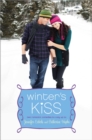 Winter's Kiss : The Ex Games; The Twelve Dates of Christmas - eBook