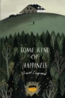 Some Kind of Happiness - Book