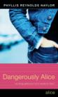 Dangerously Alice - eBook