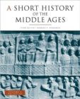A Short History of the Middle Ages : From c.300 to C.1150 From c.300 to c.1150 v. 1 - Book