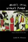 Women's Voices, Women's Power : Dialogues of Resistance from East Africa - eBook