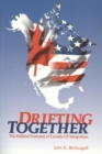 Drifting Together : The Political Economy of Canada-US Integration - eBook