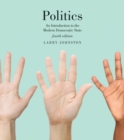 Politics (Canadian Edition) : An Introduction to the Modern Democratic State, Fourth Edition - Book
