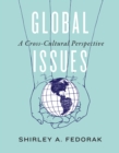 Global Issues : A Cross-Cultural Perspective - Book