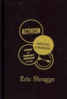 Activism and Social Change : Lessons for Community Organizing - Book