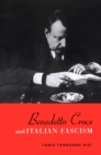 Benedetto Croce and Italian Fascism - Book