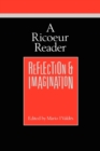 A Ricoeur Reader : Reflection and Imagination - Book