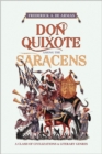 Don Quixote Among the Saracens : A Clash of Civilizations and Literary Genres - Book