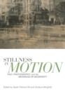Stillness in Motion : Italy, Photography, and the Meanings of Modernity - eBook