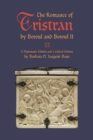 The Romance of Tristran by Beroul and Beroul II : A Diplomatic Edition and a Critical Edition - eBook