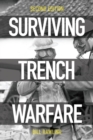 Surviving Trench Warfare : Technology and the Canadian Corps, 1914-1918, Second Edition - Book