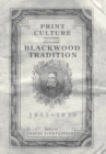 Print Culture and the Blackwood Tradition - eBook