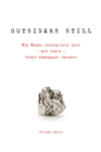 Outsiders Still : Why Women Journalists Love - and Leave - Their Newspaper Careers - Book
