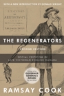 The Regenerators, 2nd Edition : Social Criticism in Late Victorian English Canada - Book