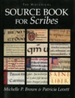The Historical Sourcebook for Scribes - Book