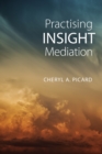 Practising Insight Mediation - Book