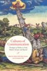 Cultures of Communication : Theologies of Media in Early Modern Europe and Beyond - eBook