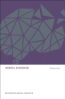 Mental Disorder : Anthropological Insights - Book