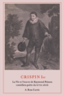 Crispin Ier : La Vie et l'Å“uvre de Raymond Poisson comedien-poete du XVIIe siecle - eBook