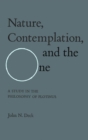 Nature, Contemplation, and the One : A Study in the Philosophy of Plotinus - eBook