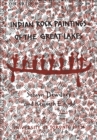 Indian Rock Paintings of the Great Lakes - eBook
