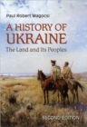 A History of Ukraine : The Land and Its Peoples - Book