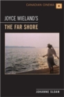 Joyce Wieland's The Far Shore - Book